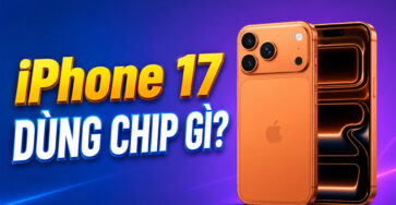 Dòng iPhone 17 sử dụng chip A19 và A19 Pro tùy theo từng phiên bản sản phẩm. 