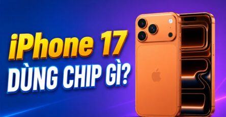Dòng iPhone 17 sử dụng chip A19 và A19 Pro tùy theo từng phiên bản sản phẩm. 
