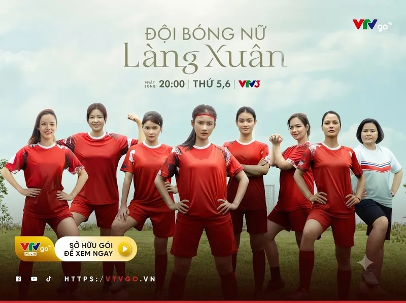 Đội bóng nữ làng Xuân kết hợp câu chuyện thể thao với hành trình vượt qua giới hạn bản thân.
